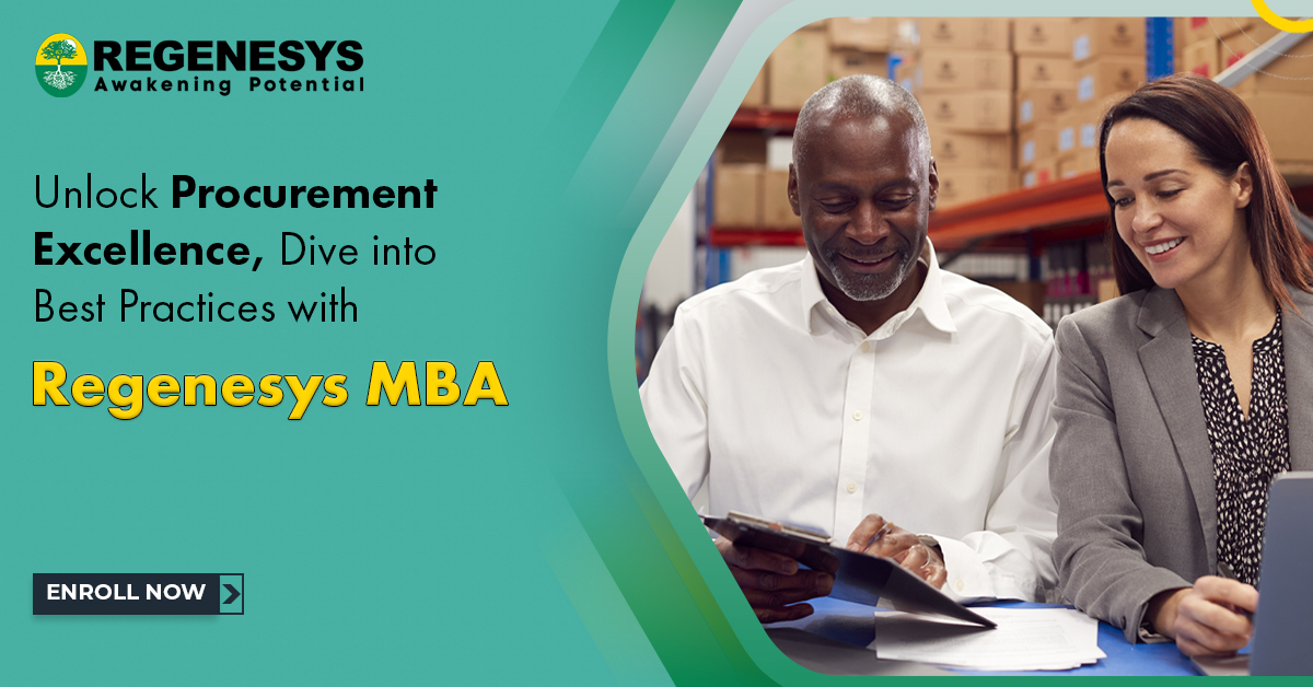 Unlock Procurement Excellence, Dive into Best Practices with Regenesys MBA | Enroll Now!