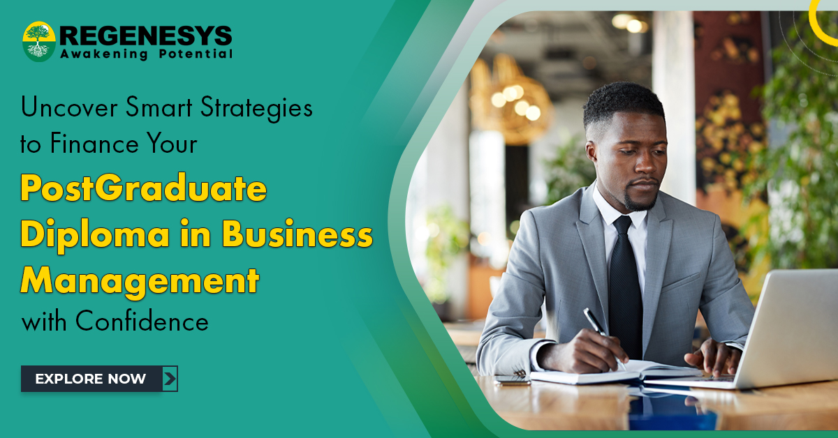 Uncover Smart Strategies to Finance Your PostGraduate Diploma in Business Management with Confidence.