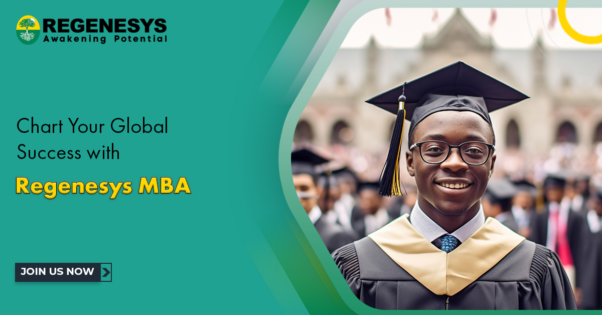 Chart Your Global Success with Regenesys MBA. Join Us Now!