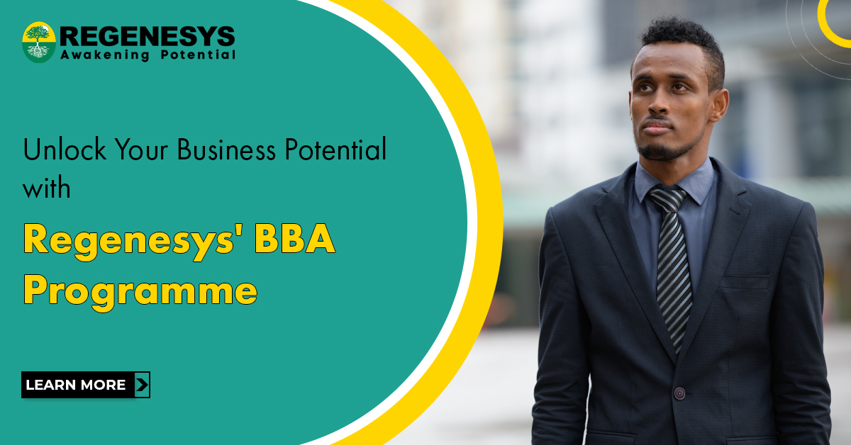 Unlock Your Business Potential with Regenesys' BBA programme!