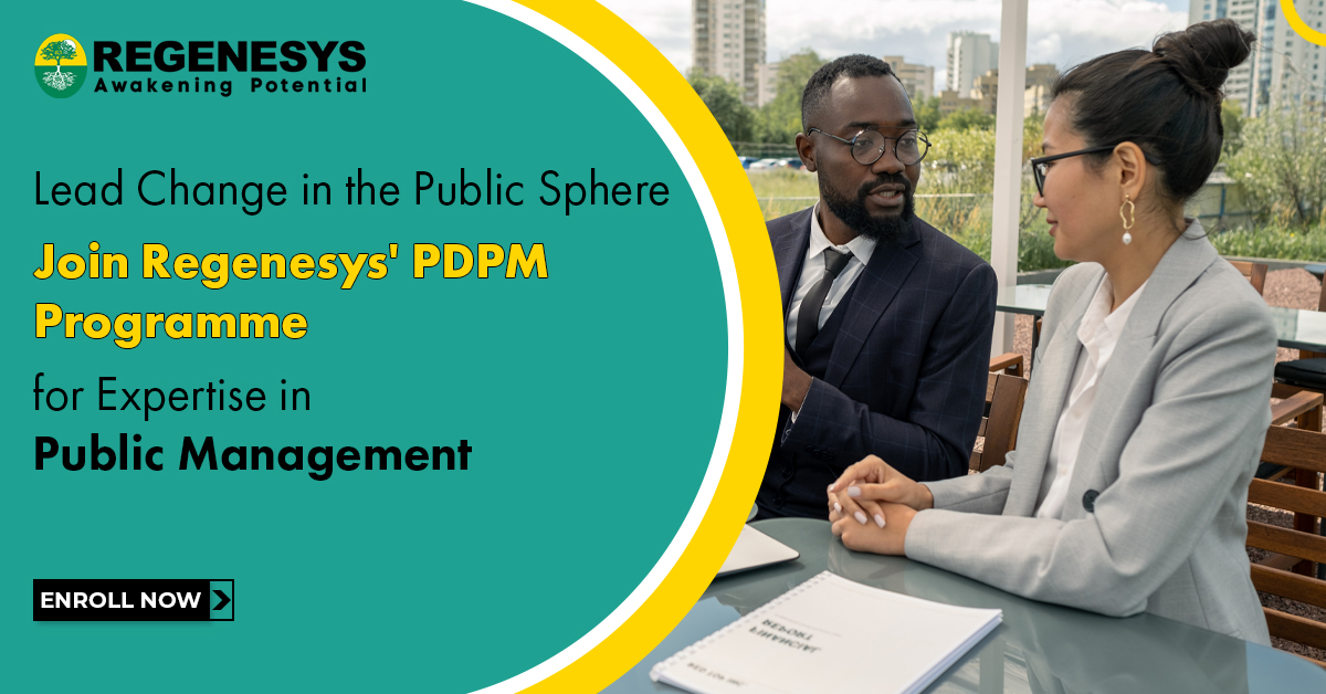 Lead Change in the Public Sphere! Join Regenesys' PDPM Programme for Expertise in Public Management.