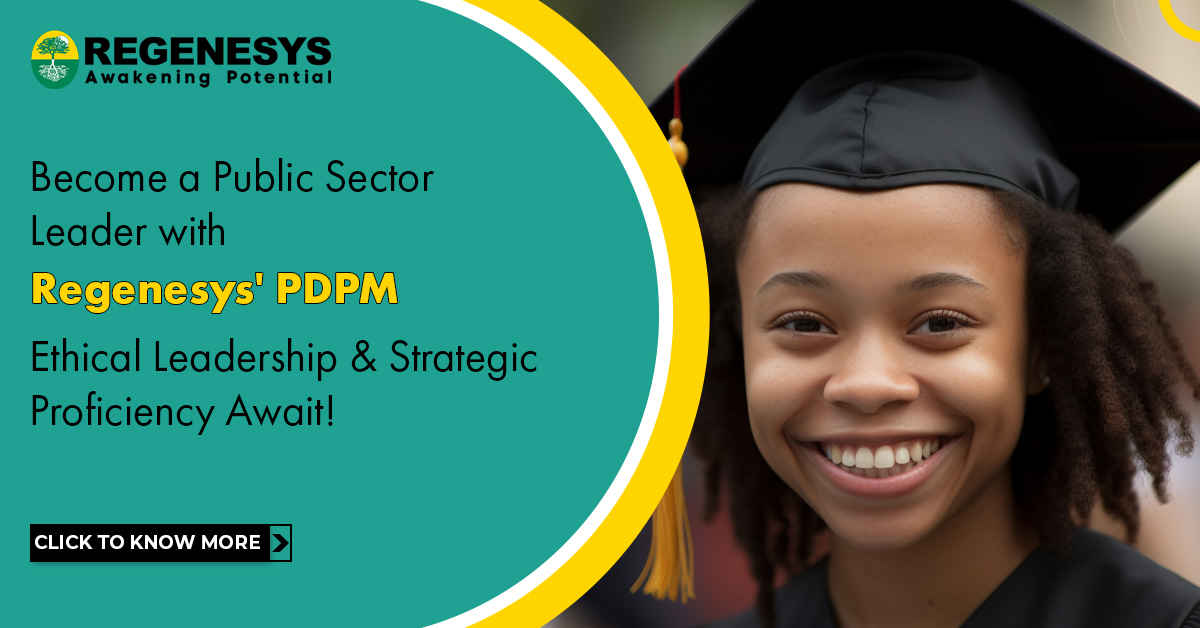 Become a Public Sector Leader with Regenesys' PDPM - Ethical Leadership & Strategic Proficiency Await!