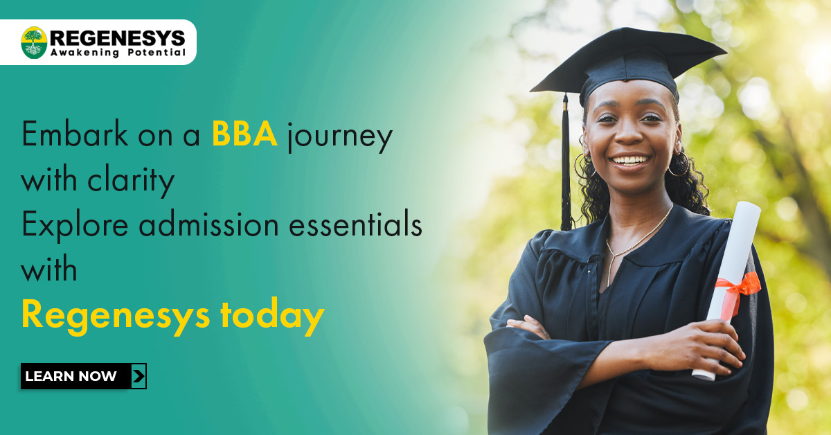 Embark on a BBA journey with clarity! Explore admission essentials with Regenesys today.