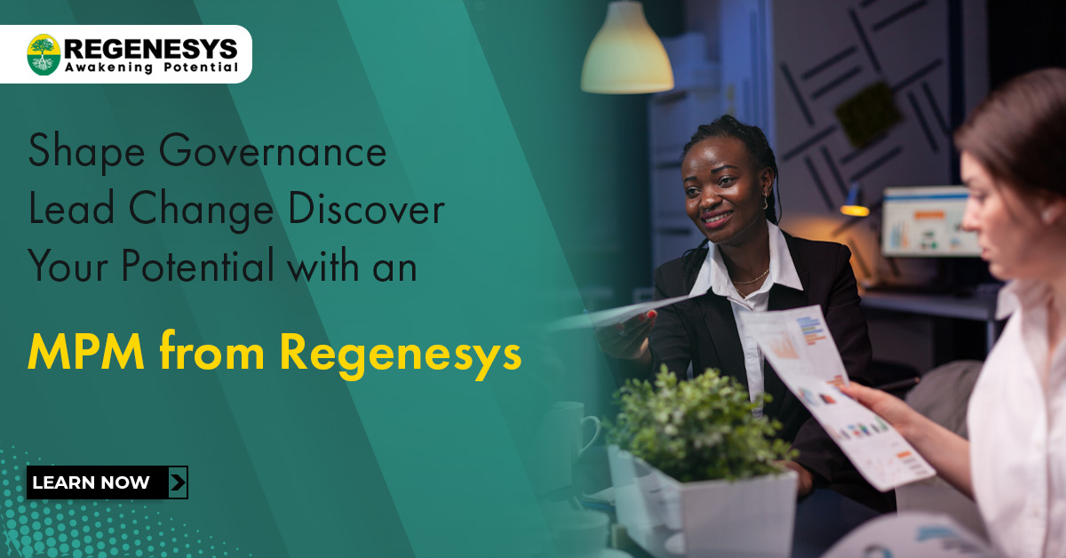 Shape Governance. Lead Change. Discover Your Potential with an MPM from Regenesys!