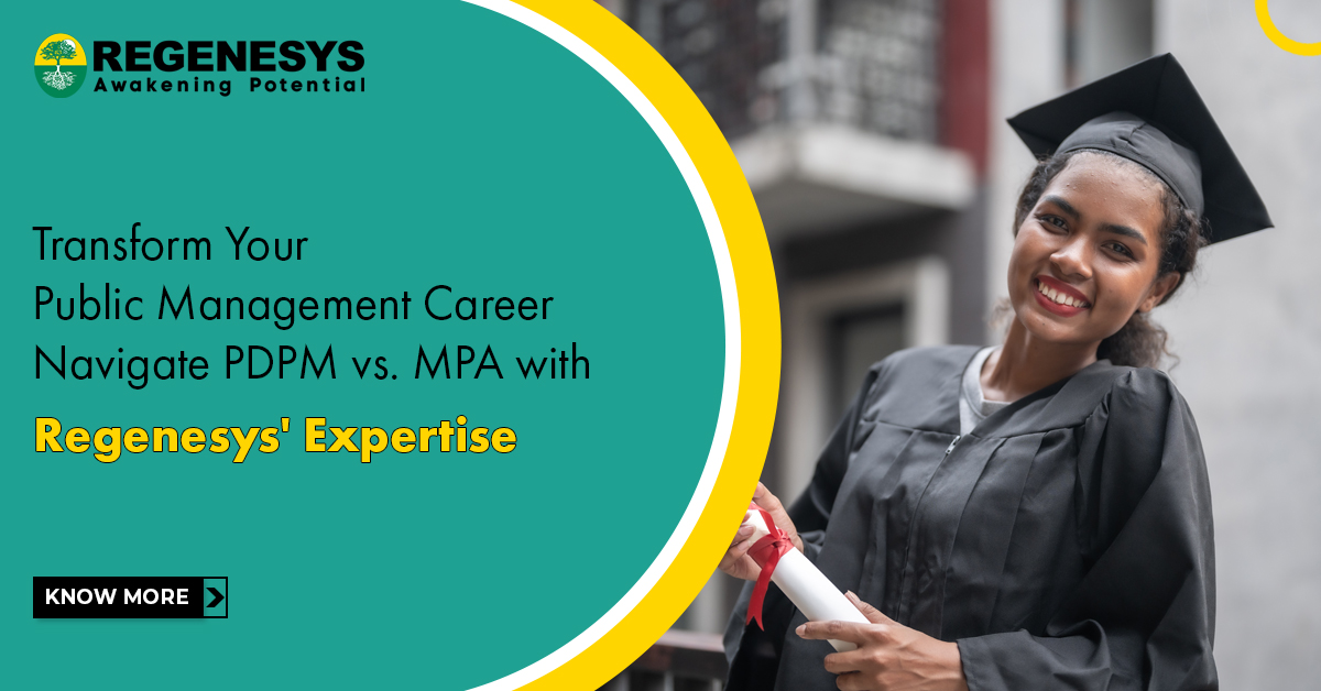 Transform Your Public Management Career: Navigate PDPM vs. MPA with Regenesys' Expertise!Transform Your Public Management Career: Navigate PDPM vs. MPA with Regenesys' Expertise!Transform Your Public Management Career: Navigate PDPM vs. MPA with Regenesys' Expertise!