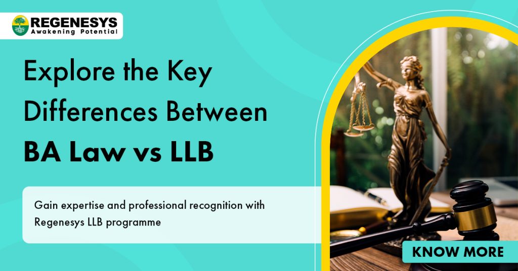 Explore the Key Differences Between BA Law vs LLB
