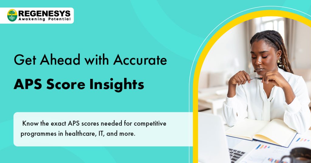 Get Ahead with Accurate APS Score Insights