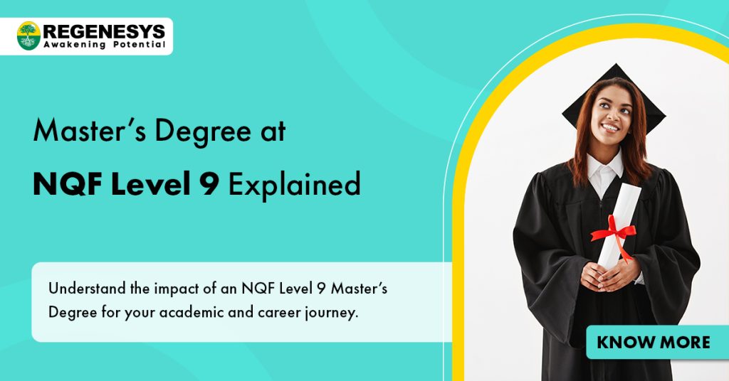 Master’s Degree at NQF Level 9 Explained