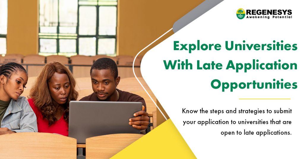 which universities are open for late application 2024